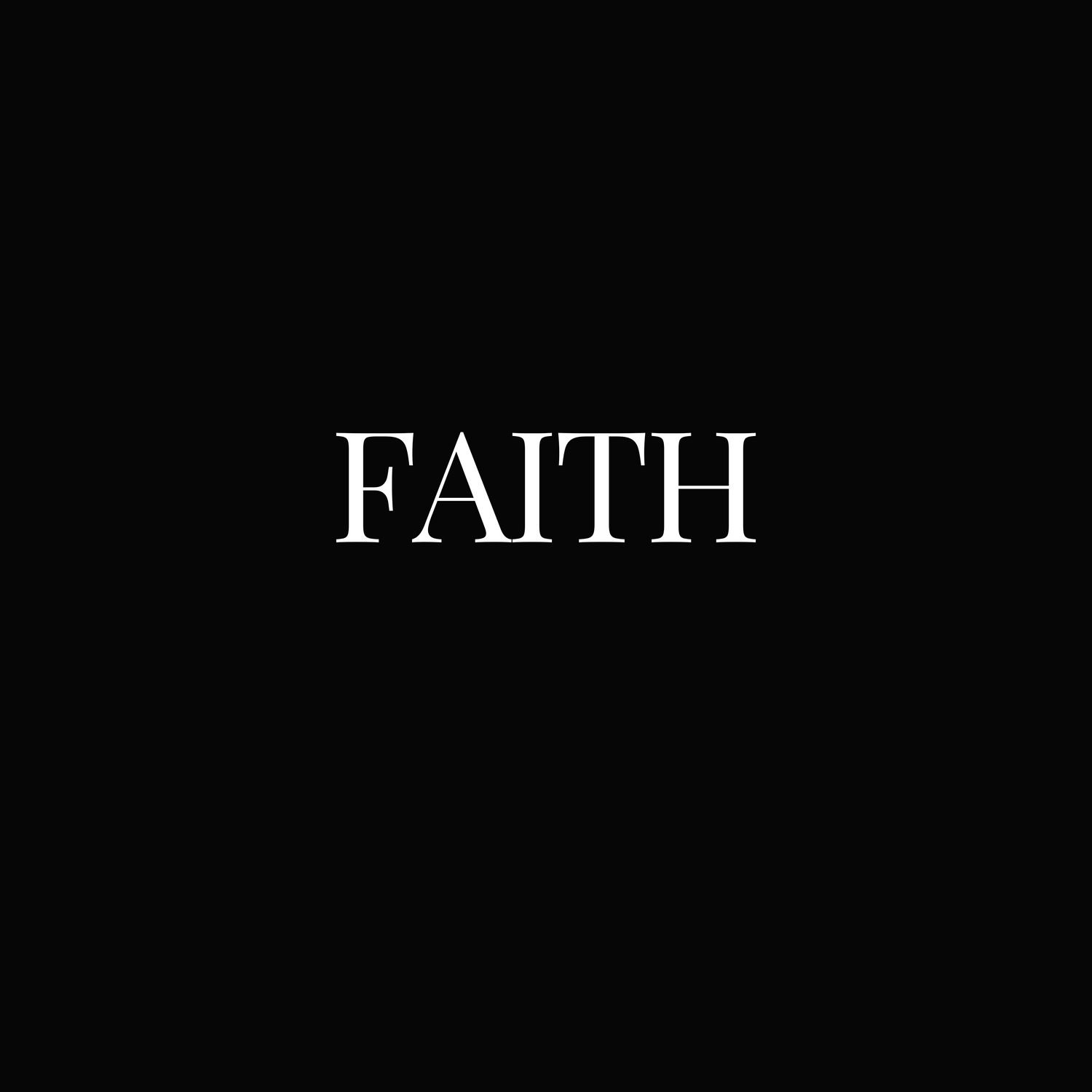 FAITH