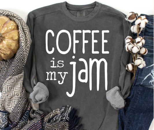 Coffee is my jam